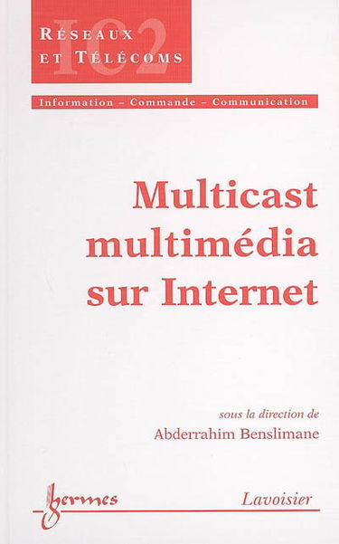 Multicast mulimédia sur Internet