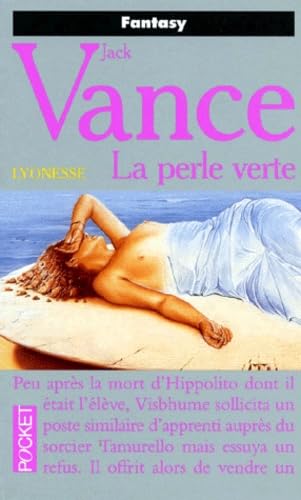 Lionese: La perle verte