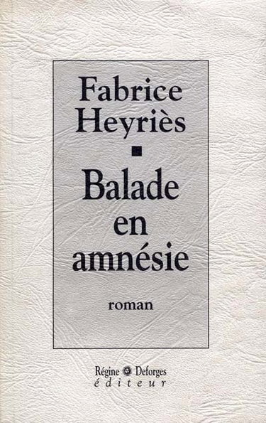 Couverture de Balade en amnésie