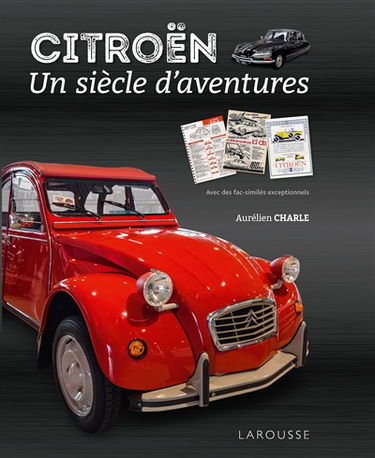 Citroën, un siècle d'aventures