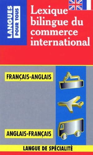 Lexique bilingue du commerce international