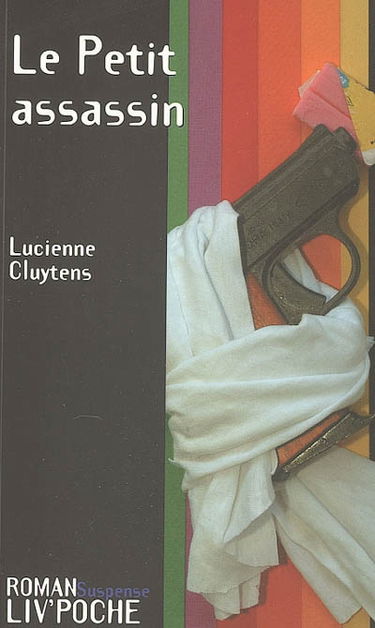 Le petit assassin