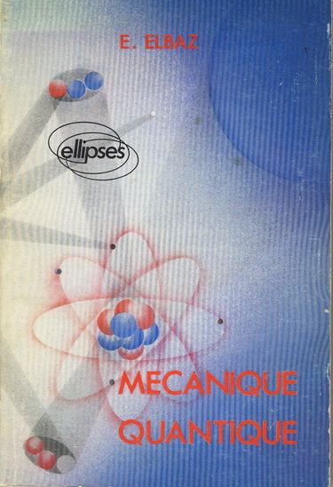 Mécanique quantique : Cours
