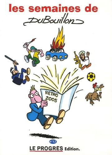 Les semaines de Dubouillon: N° 12