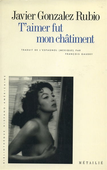 T'aimer fut mon châtiment