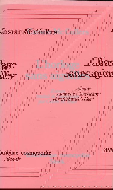 L'Horloge sans aiguilles : Roman américain (Bibliothèque cosmopolite)