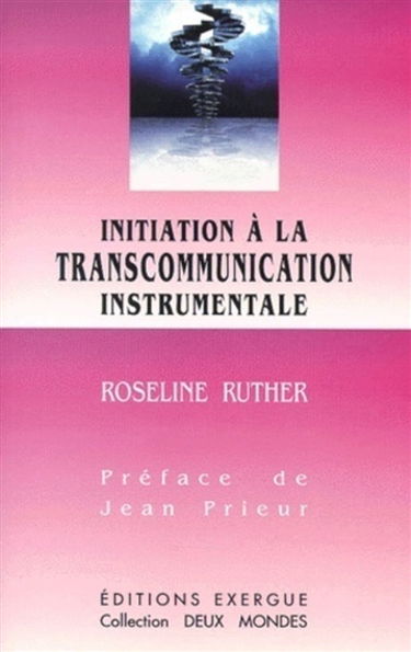 Initiation à la transcommunication instrumentale