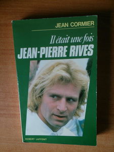 Il était une fois Jean-Pierre Rives