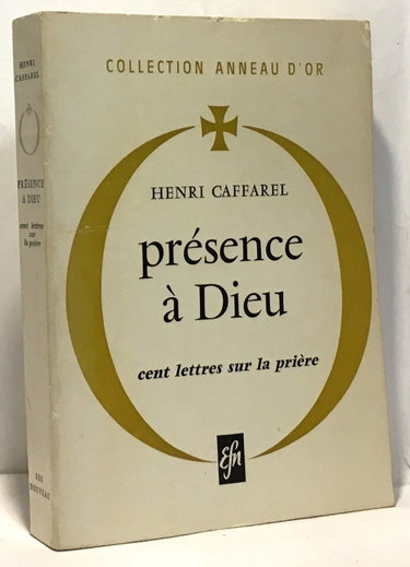 Couverture de Présence à Dieu : cent lettres sur la prière
