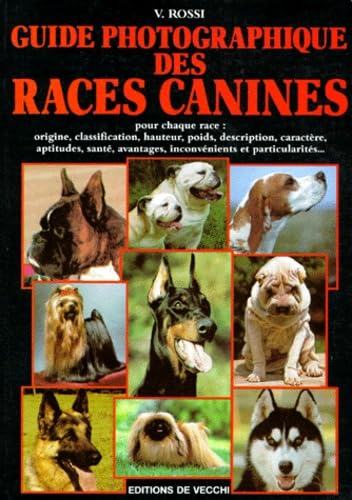 Guide photographique des races canines