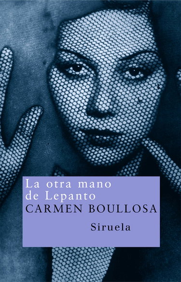 Couverture de La otra mano de Lepanto
