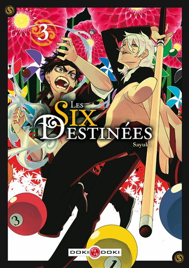 Les six destinées. Vol. 3