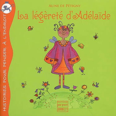 La légèreté d'Adélaïde
