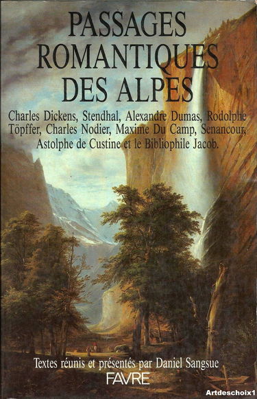 Passages romantiques des Alpes