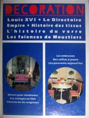 Encyclopedie de la decoration volume 2 Louis XVI Le directoire Empire Histoire des tissus