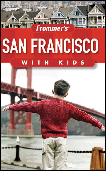 Couverture de Frommer's San Francisco With Kids