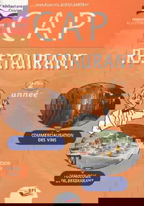 CAP restaurant 2e année: Technologie de restauration, commercialisation des vins