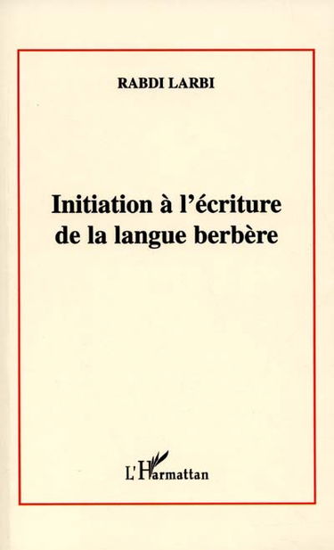 Initiation à l'écriture de la langue berbère