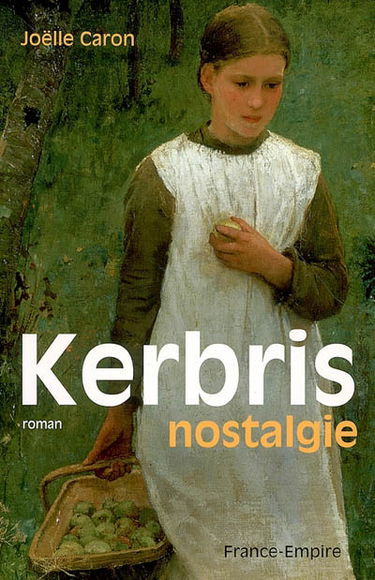 Kerbris : nostalgie