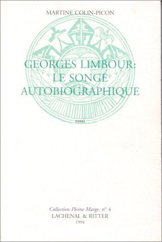 Georges Limbour : le songe autobiographique