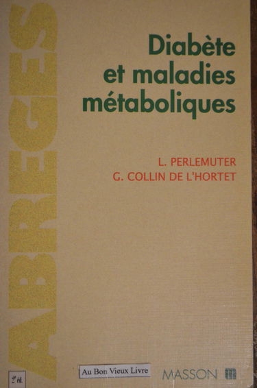 Diabete Et Maladies Metaboliques. 2eme Edition