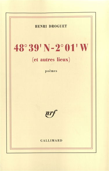 48° 39' N-2° 01' W (et autres lieux) : poèmes