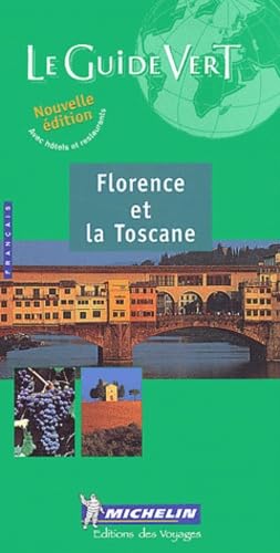 Florence et la Toscane
