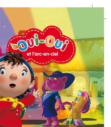 Oui-Oui et le trésor de l'arc-en-ciel