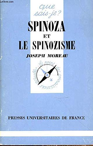 Spinoza et le spinozisme