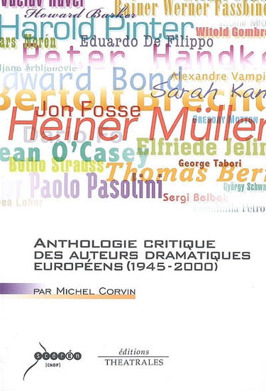 Anthologie critique des auteurs dramatiques européens (1945-2000)