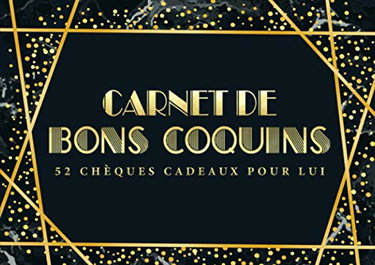 Couverture de Carnet de bons coquins : 52 chèques cadeaux pour lui