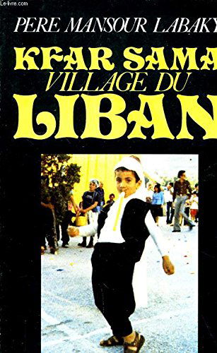 Kfar sama, village du Liban