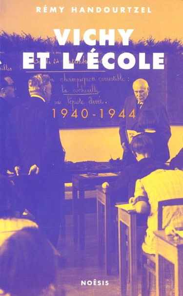 Vichy et l'école : 1940-1944