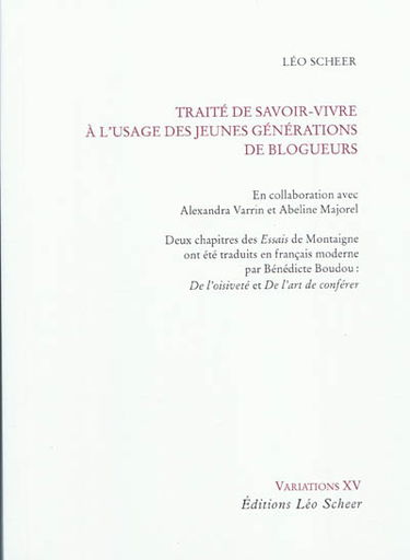 Traité de savoir-vivre à l'usage des jeunes générations de blogueurs