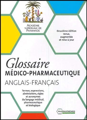 Glossaire médico-pharmaceutique anglais-français