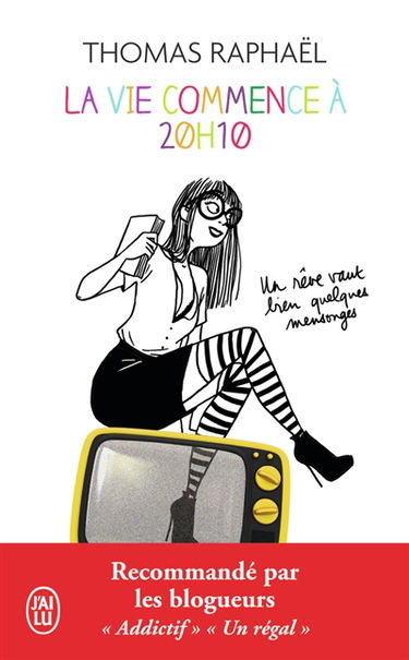 La vie commence à 20h10 : un rêve vaut bien quelques mensonges