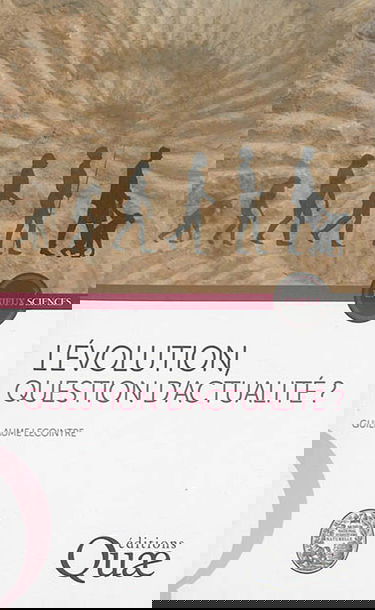 L'évolution, question d'actualité ?