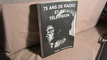 75 ans de radio et de télévision