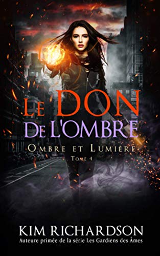 Le Don de L’ombre