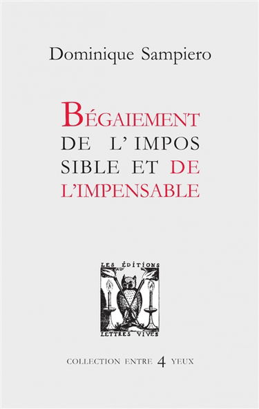 Bégaiement de l'impossible et de l'impensable