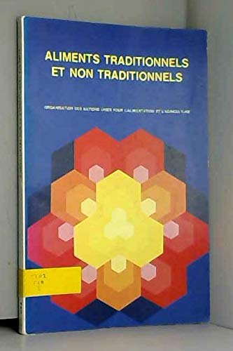 Couverture de Aliments traditionnels et non traditionnels