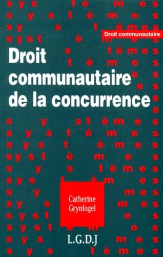 Droit communautaire de la concurrence