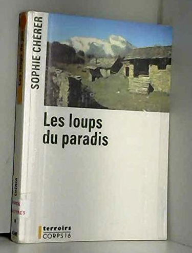 Les loups du paradis