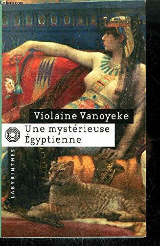 Une mystérieuse Egyptienne