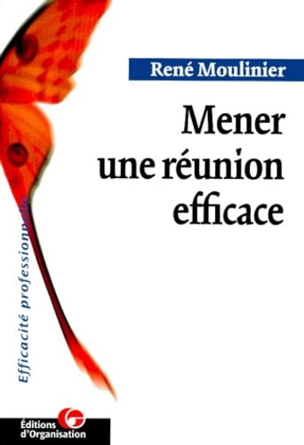 Mener une reunion efficace