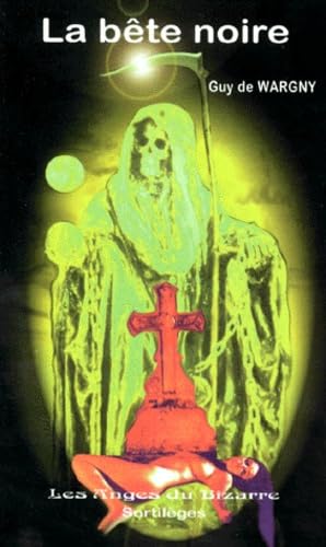 La bête noire