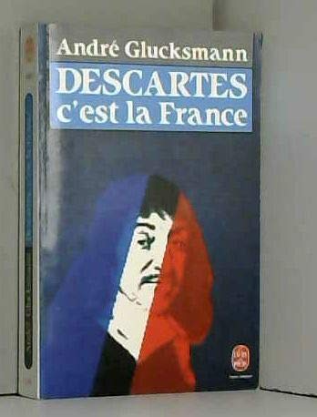 Descartes, c'est la France