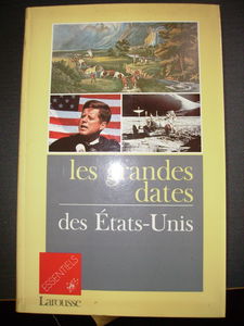 Les Grandes dates des Etats-Unis