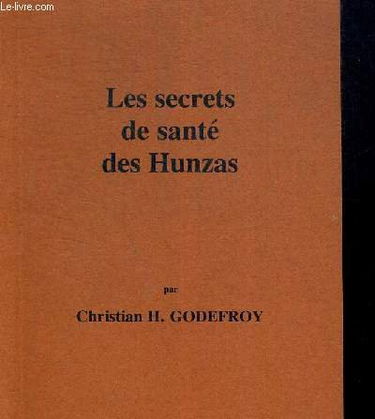 Les secrets de santé des Hunzas