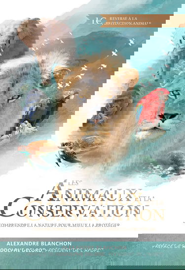 Les Animaux et la Conservation